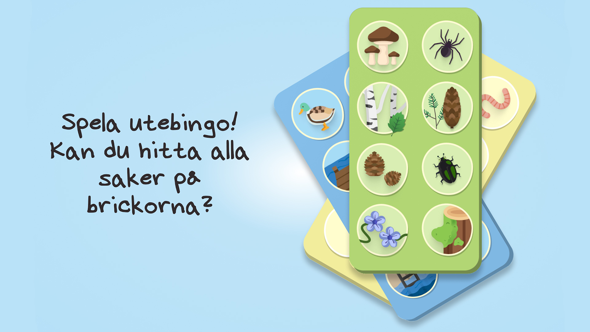 Billede af udendørs bingo med tegnede brikker, der viser svamp, edderkop, agern og blomster på en blå baggrund samt teksten "Spil udendørs bingo! Kan du finde alle tingene på brikkerne?"