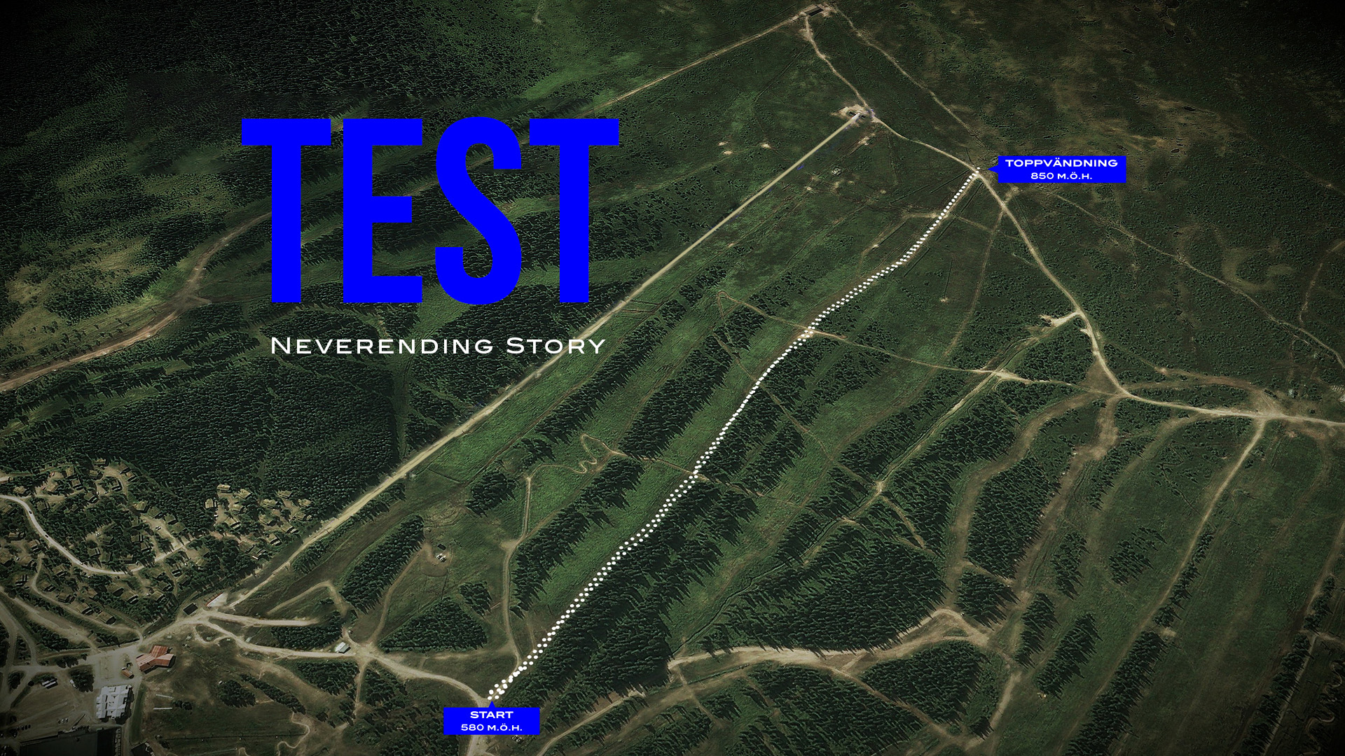 Satellitkarta över en vandringsled i skogsterräng, markerad med startpunkt vid 580 meter över havet och toppvändig vid 850 meter över havet. Texten "TEST Neverending Story" syns på kartan